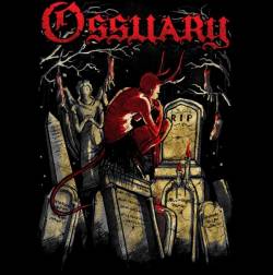 Ossuary (USA) : Metamorphose